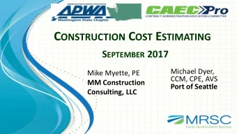 Owner Cost Estimate Topics  The estimate Life Cycle inside the owners upper  management