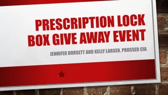 INSPIRATION AND PLANNING  SAFE KIDS COALITION HELD GUN LOCKBOX AND TRIGGER LOCK GIVE  AWAY