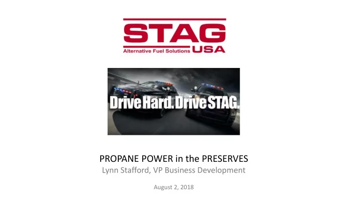 propane power in the preserves lynn stafford vp business