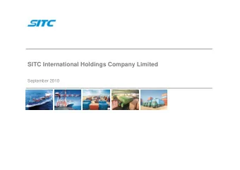 SITC International Holdings Company Limited  September 2010  Disclaimer  This document does not