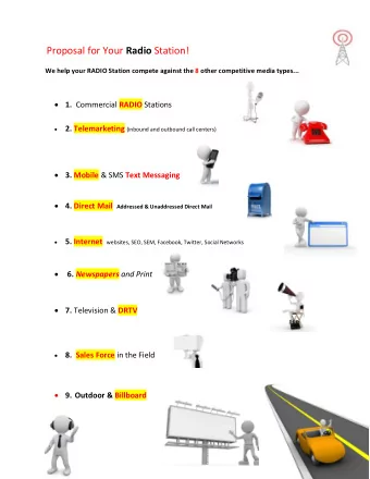 Proposal for Your Radio Station!  We help your RADIO Station compete against the 8 other