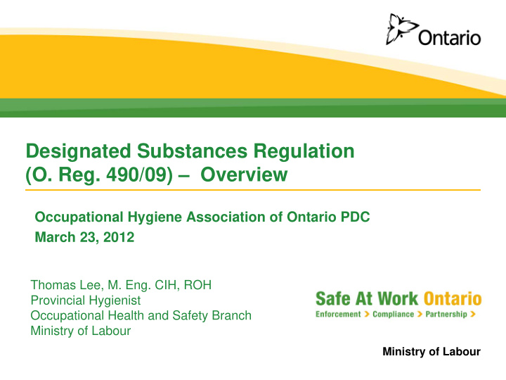 designated substances regulation o reg 490 09 overview