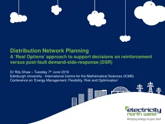 Distribution Network Planning  A Real Options approach to support decisions on reinforcement