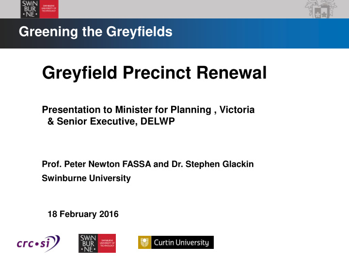 greyfield precinct renewal
