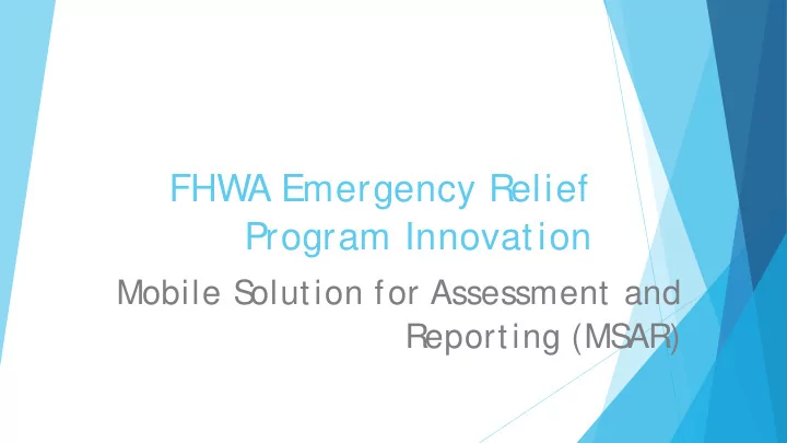 fhwa emergency relief program innovation