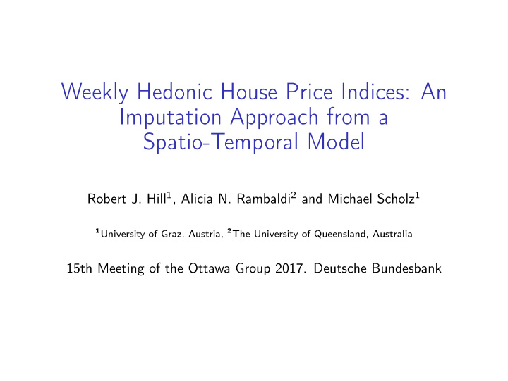 weekly hedonic house price indices an imputation approach