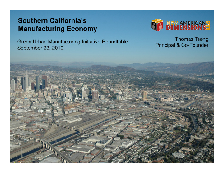 southern california s manufacturing economy