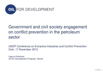 Government and civil society engagement  on conflict prevention in the petroleum  sector  UNDP