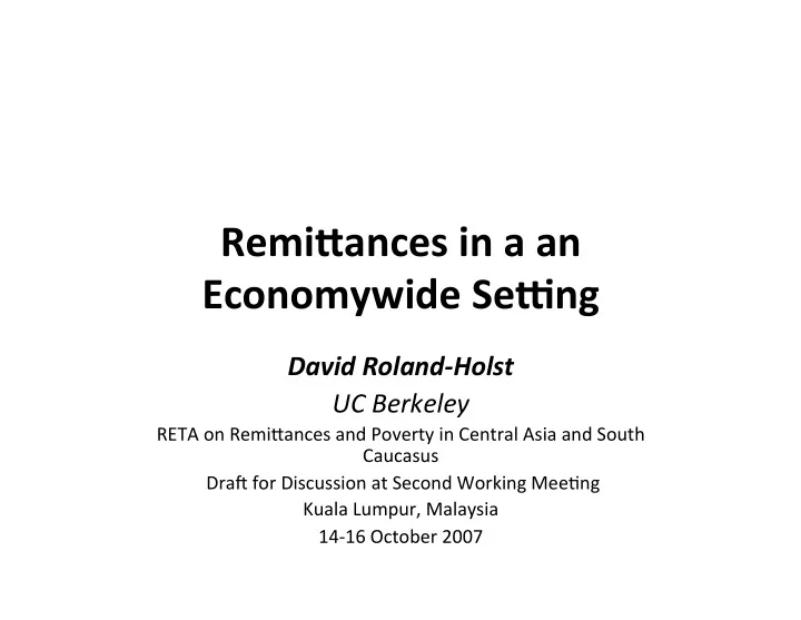 remi ances in a an economywide se1ng