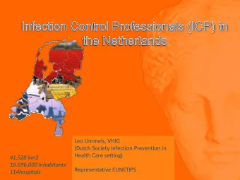 16.696.000 inhabitants  Representative EUNETIPS  114hospitals  2  PROF  PR  OFILE  LE OF  OF THE