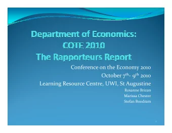 Conference on the Economy 2010  Conference on the Economy 2010 October 7 th - 9 th 2010  Learning