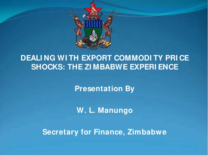 deali ng wi th export commodi ty pri ce shocks the zi