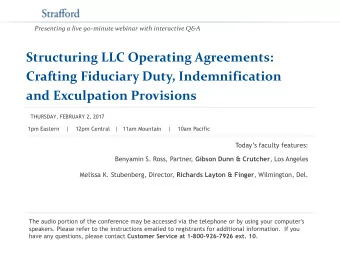 Structuring LLC Operating Agreements:  Crafting Fiduciary Duty, Indemnification and Exculpation