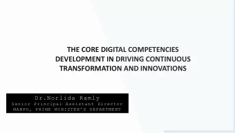 TRANSFORMATION AND INNOVATIONS  Dr.Norlida Ramly  Senior Principal Assistant Director  MAMPU, PRIME