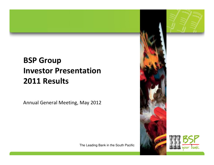 bsp group investor presentation 2011 results
