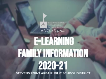 E-Learning  Family Information  2020-21  STEVENS POINT AREA PUBLIC SCHOOL DISTRICT  OUR COMMITMENTS