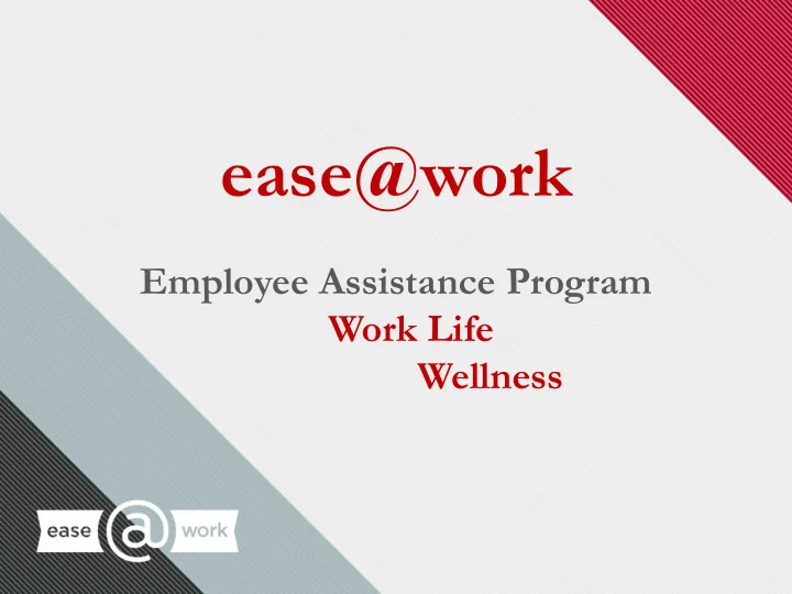 ease work