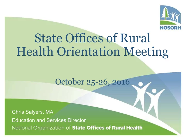 state offices of rural health orientation meeting