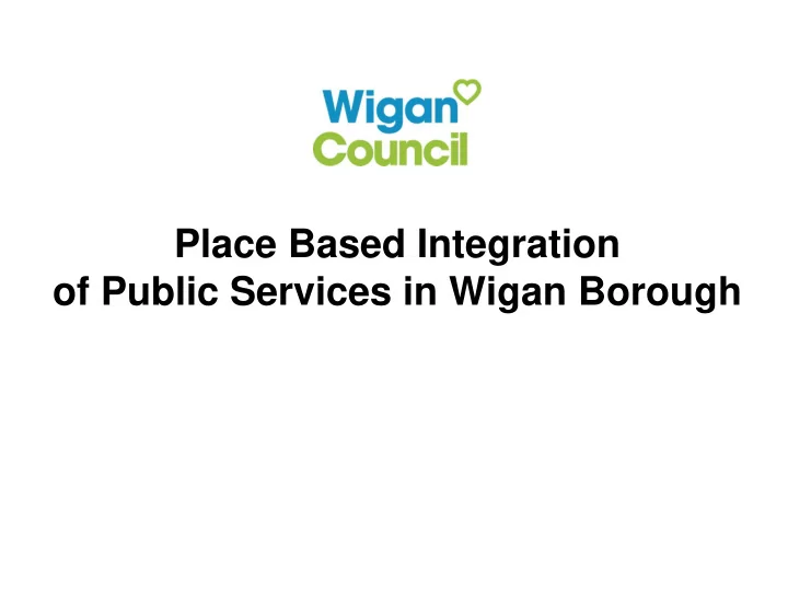 of public services in wigan borough