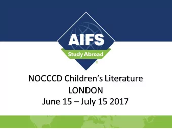 June 15  July 15 2017  TODAY    Welcome to London  &amp; arrival    Housing and  Transport