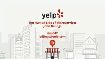 The Human Side of Microservices  John Billings  @jnb42  billings@yelp.com  Introduction  About me