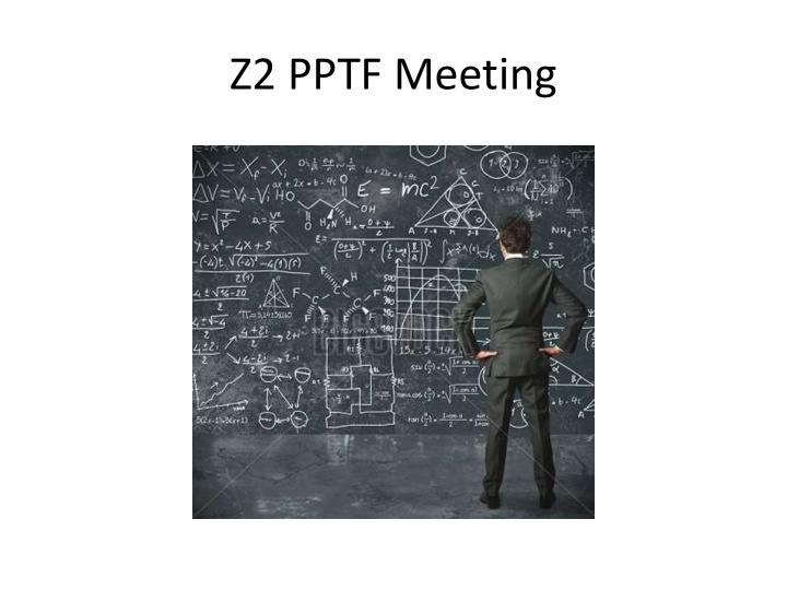 z2 pptf meeting example 1