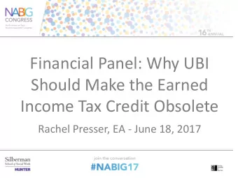 Should Make the Earned  Income Tax Credit Obsolete  Rachel Presser, EA - June 18, 2017  but not