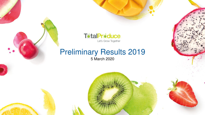 preliminary results 2019