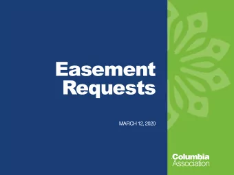 Easement  Requests  MARCH 12, 2020  Requested Easements 1. Hyla Brook  Wilde Lake: Public