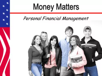 Money Matters  Personal Financial Management  Why Personal Finance is Important  Where are you?
