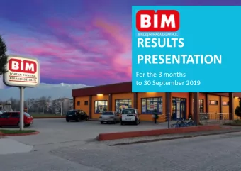 RESULTS  PRESENTATION  For the 3 months  to 30 September 2019  NOTICE  The information contained in