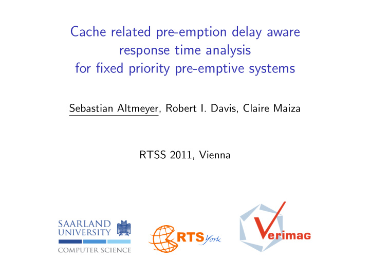 cache related pre emption delay aware response time