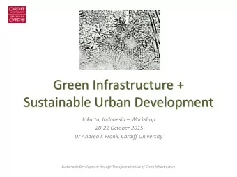 Green Infrastructure +  Sustainable Urban Development Jakarta, Indonesia  Workshop  20-22