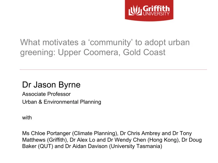 what motivates a community to adopt urban greening upper