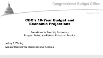Congressional Budget Office  Congressional Budget Office  November 9, 2019 CBOs 10 -Year Budget