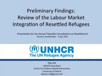 Preliminary  Findings:    Review  of  the  Labour  Market    Integra=on  of