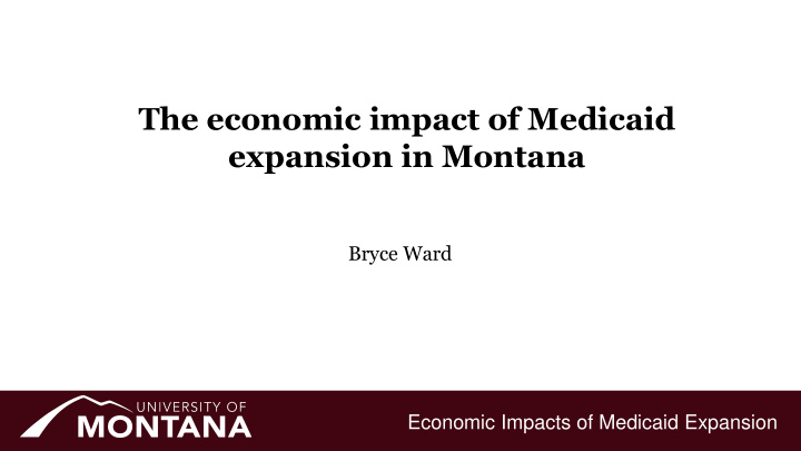 expansion in montana