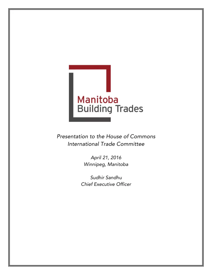 presentation to the house of commons international trade