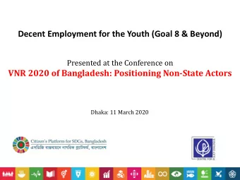 Decent Employment for the Youth (Goal 8 &amp; Beyond)  Presented at the Conference on  VNR 2020 of