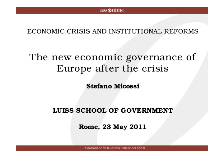 the new economic governance of europe after the crisis