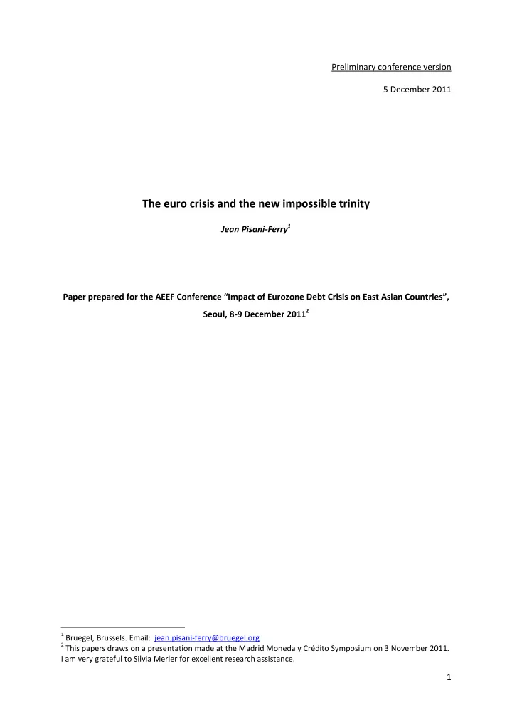 the euro crisis and the new impossible trinity