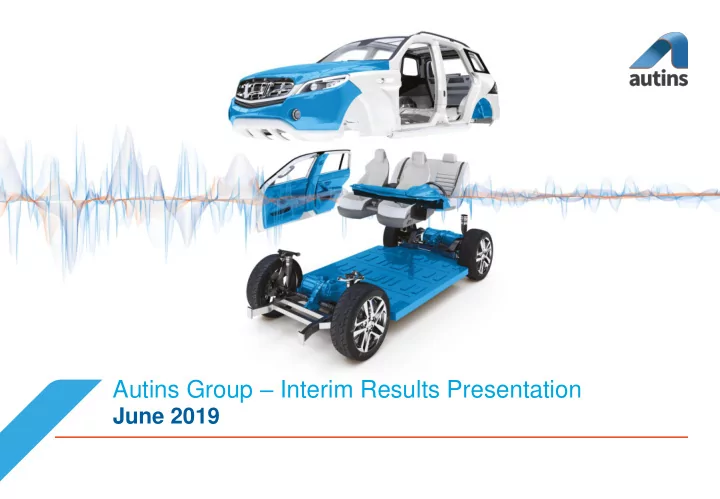 autins group interim results presentation