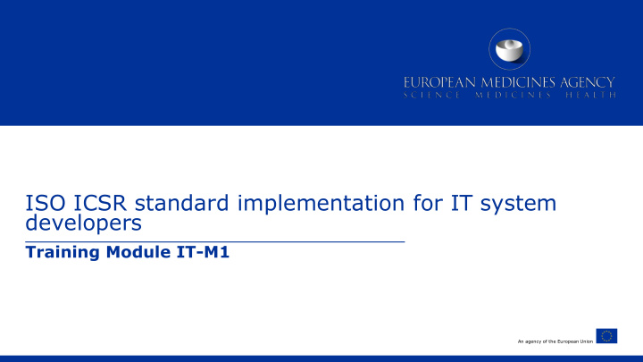 iso icsr standard implementation for it system