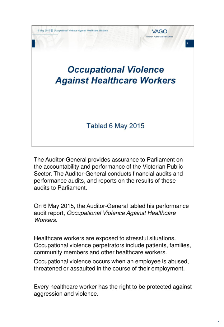on 6 may 2015 the auditor general tabled his performance