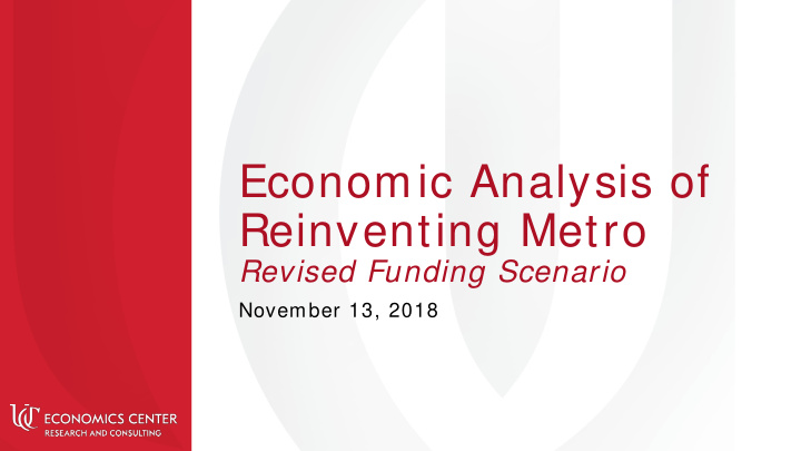 economic analysis of reinventing metro