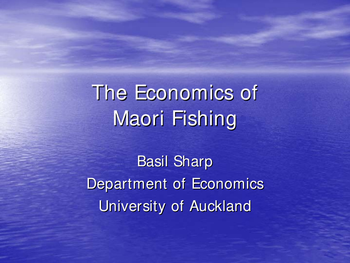 the economics of the economics of maori fishing maori