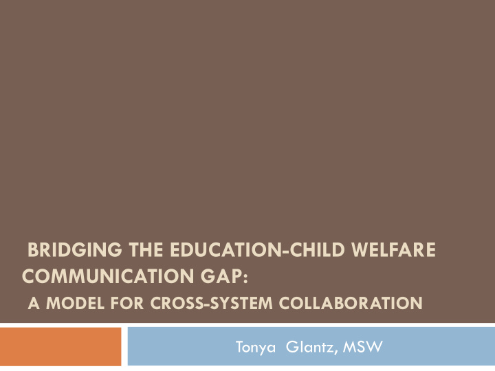 bridging the education child welfare communication gap