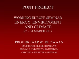 AND TEPSA SECRETARY-GENERAL  CONTENT  HISTORICAL ELEMENTS  RELATIONSHIP EU-MEMBER STATES