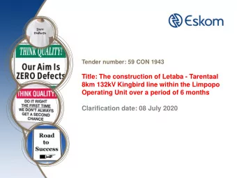 Title: The construction of Letaba - Tarentaal  8km 132kV Kingbird line within the Limpopo
