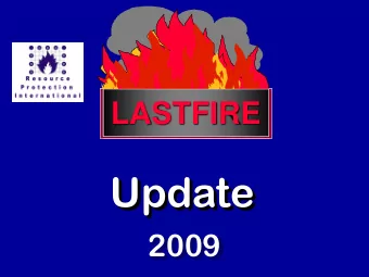 Update  2009  LASTFIRE  Large Atmospheric Storage Tank Fires  LASTFIRE  An industry consortium of